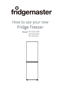 Handleiding Fridgemaster MC55251MB Koel-vries combinatie