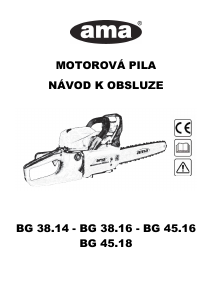 Manuál AMA BG 45.16 Motorová pila