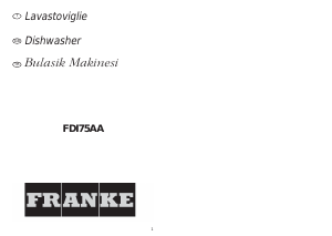Kullanım kılavuzu Franke FDI 75 AA Bulaşık makinesi