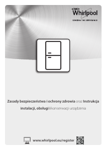 Instrukcja Whirlpool BSNF 8452 W Lodówko-zamrażarka