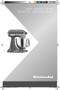 Руководство KitchenAid 5KSM125EAC Стационарный миксер