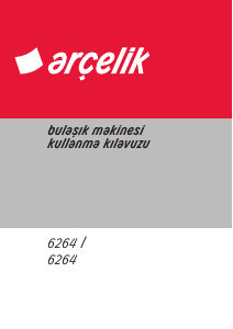 Kullanım kılavuzu Arçelik 6264 Bulaşık makinesi