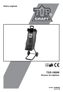 Mode d’emploi Topcraft TGS-1800N Broyeur à végétaux