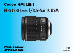 Manual Canon EF-S 15-85mm f/3.5-5.6 IS USM Camera Lens