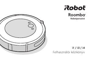 Használati útmutató iRobot Roomba i3 Porszívó