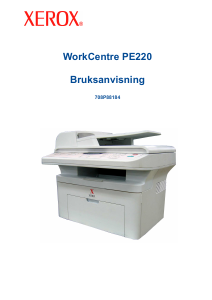 Bruksanvisning Xerox WorkCentre PE220 Multifunktionsskrivare