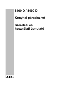 Használati útmutató AEG 8460D Páraelszívó