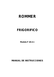 Manual de uso Rommer F 101 Refrigerador