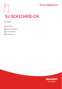 Mode d’emploi Sharp SJ-SC41CHXIE-CH Congélateur