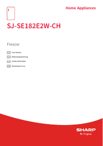 Bedienungsanleitung Sharp SJ-SE182E2W-CH Gefrierschrank