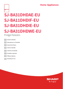 Manual Sharp SJ-BA11DHDIF-EU Combina frigorifica