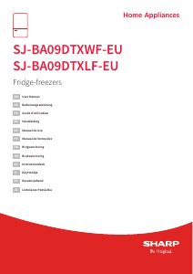 Rokasgrāmata Sharp SJ-BA09DTXWF-EU Ledusskapis ar saldētavu