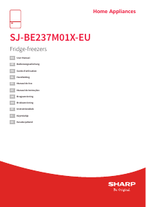 Käyttöohje Sharp SJ-BE237M01X-EU Jääkaappipakastin