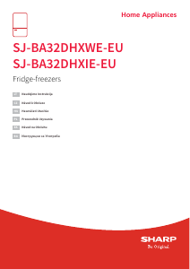 Vadovas Sharp SJ-BA32DHXWE-EU Šaldytuvas-šaldiklis