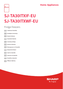 Rokasgrāmata Sharp SJ-TA30ITXWF-EU Ledusskapis ar saldētavu