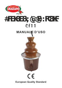 Manual Graziano CF11 Chocolate Fountain