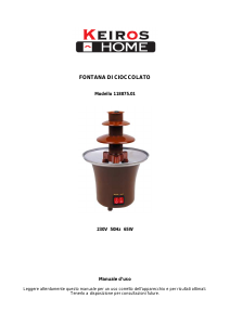 Manuale Keiros Home 118875.01 Fontana di cioccolato