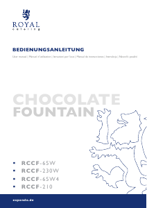 Bedienungsanleitung Royal Catering RCCF-65W4 Schokobrunnen