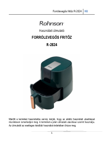 Használati útmutató Rohnson R-2824 Olajsütő
