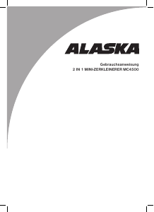 Bedienungsanleitung Alaska MC4500 Universalzerkleinerer