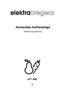 Bedienungsanleitung Elektra Bregenz GFT 3691 Gefrierschrank