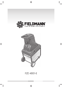 Instrukcja Fieldmann FZD 4001-E Rozdrabniacz