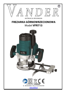 Instrukcja Vander VFR713 Frezarka górnowrzecionowa