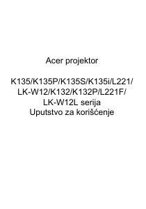 Priručnik Acer K132 Projektor