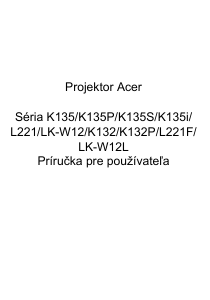 Návod Acer K132 Projektor