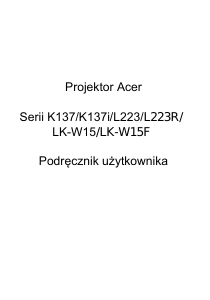 Instrukcja Acer K137 Projektor