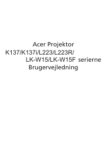 Brugsanvisning Acer K137 Projektor