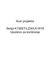 Priručnik Acer K138ST Projektor