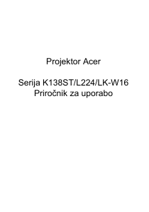 Priročnik Acer K138ST Projektor