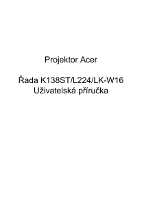 Manuál Acer K138ST Projektor