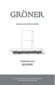 Manual de uso Gröner QCIS90T Campana extractora