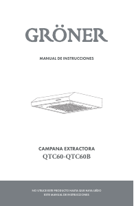 Manual de uso Gröner QTC60 Campana extractora