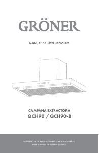 Manual de uso Gröner QCH90 Campana extractora