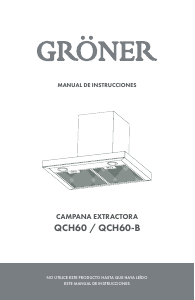 Manual de uso Gröner QCH60-B Campana extractora