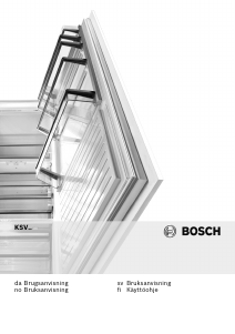 Käyttöohje Bosch KSV36AW31 Jääkaappi