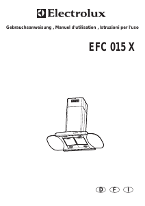 Manuale Electrolux EFC015X Cappa da cucina