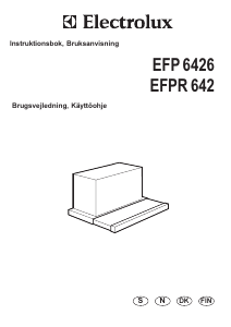 Brugsanvisning Electrolux EFP6426X Emhætte