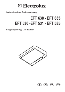 Käyttöohje Electrolux EFT530 Liesituuletin