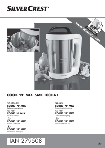 Manual SilverCrest SMK 1000 A1 Soup Maker