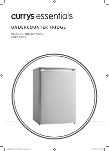 Manual Currys Essentials CUR55W12 Refrigerator
