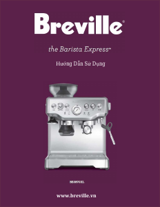 Hướng dẫn sử dụng Breville BES870XL The Barista Express Máy pha cà phê Espresso