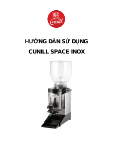 Hướng dẫn sử dụng Cunill Space Inox Máy xay cà phê