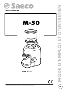 Mode d’emploi Saeco M-50 Moulin à café