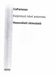 Használati útmutató AEG CF81 CaFamosa Kávéautomata