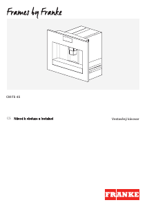Manuál Franke CM FS 45 Kávovar