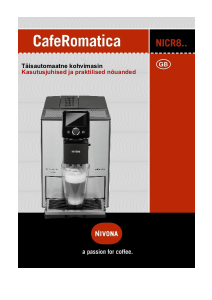 Kasutusjuhend Nivona CafeRomatica 820 Kohvimasin